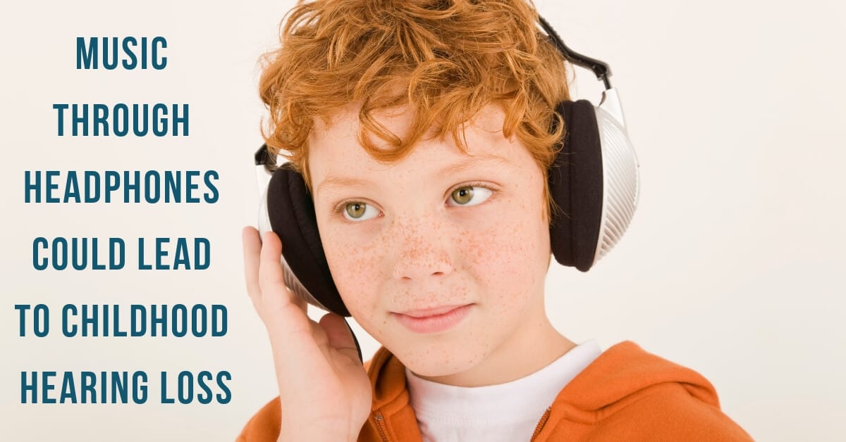 Music Through Headphones Could Lead to Childhood Hearing Loss