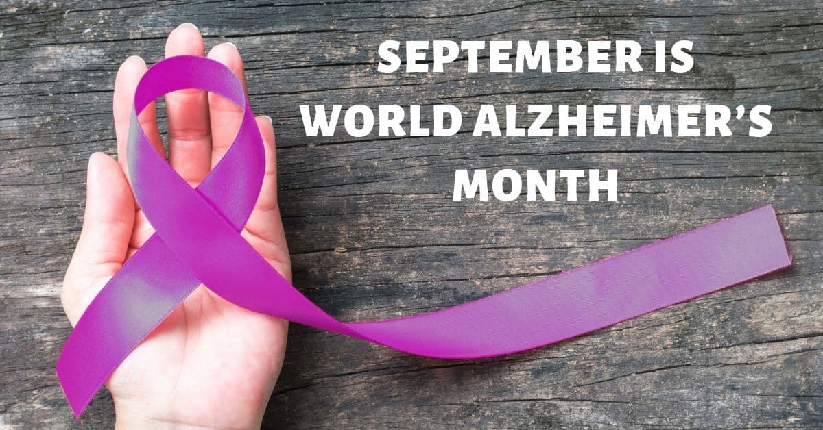 September is World Alzheimer’s Month